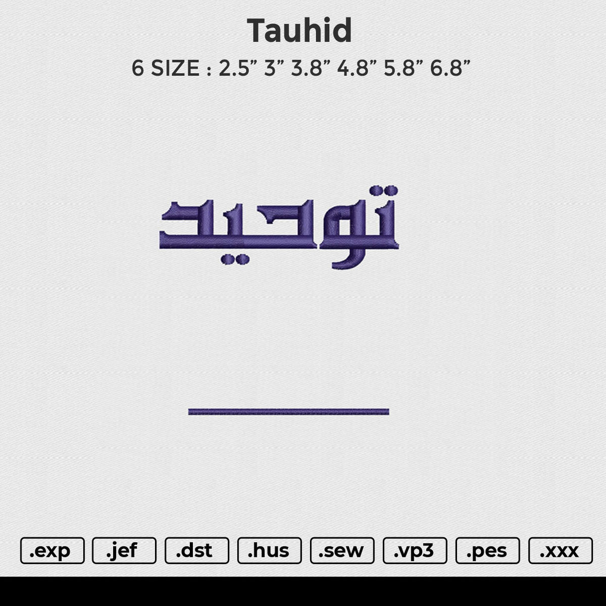 Tauhid Embroidery File 6 size