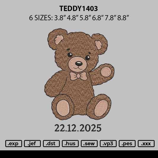 Teddy1403 Embroidery File 6 sizes