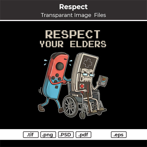 Respect your edlers Printable image file
