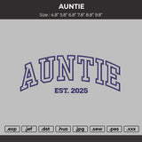 AUNTIE Embroidery File 6 Size