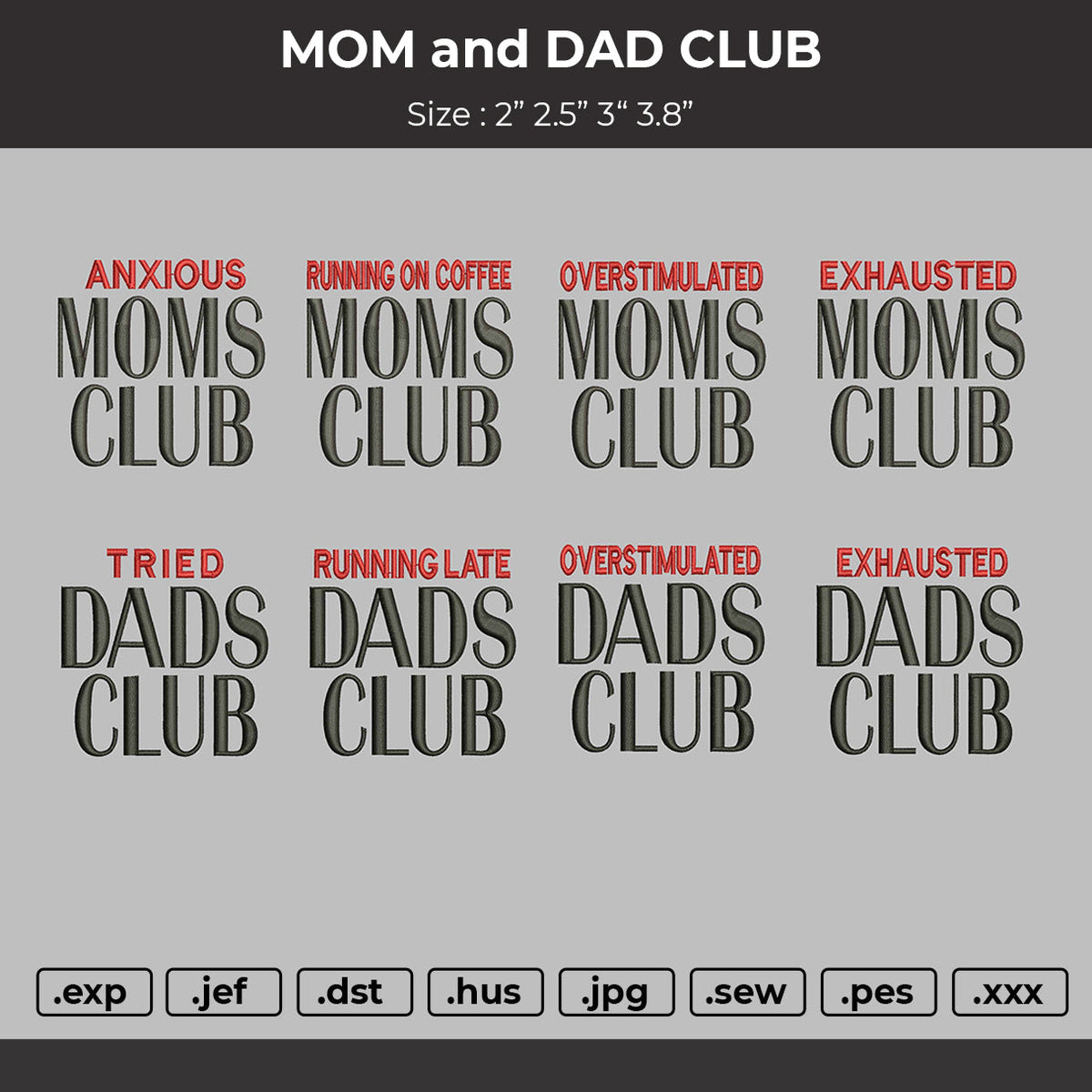 MOM and DAD CLUB Embroidery 8 Files