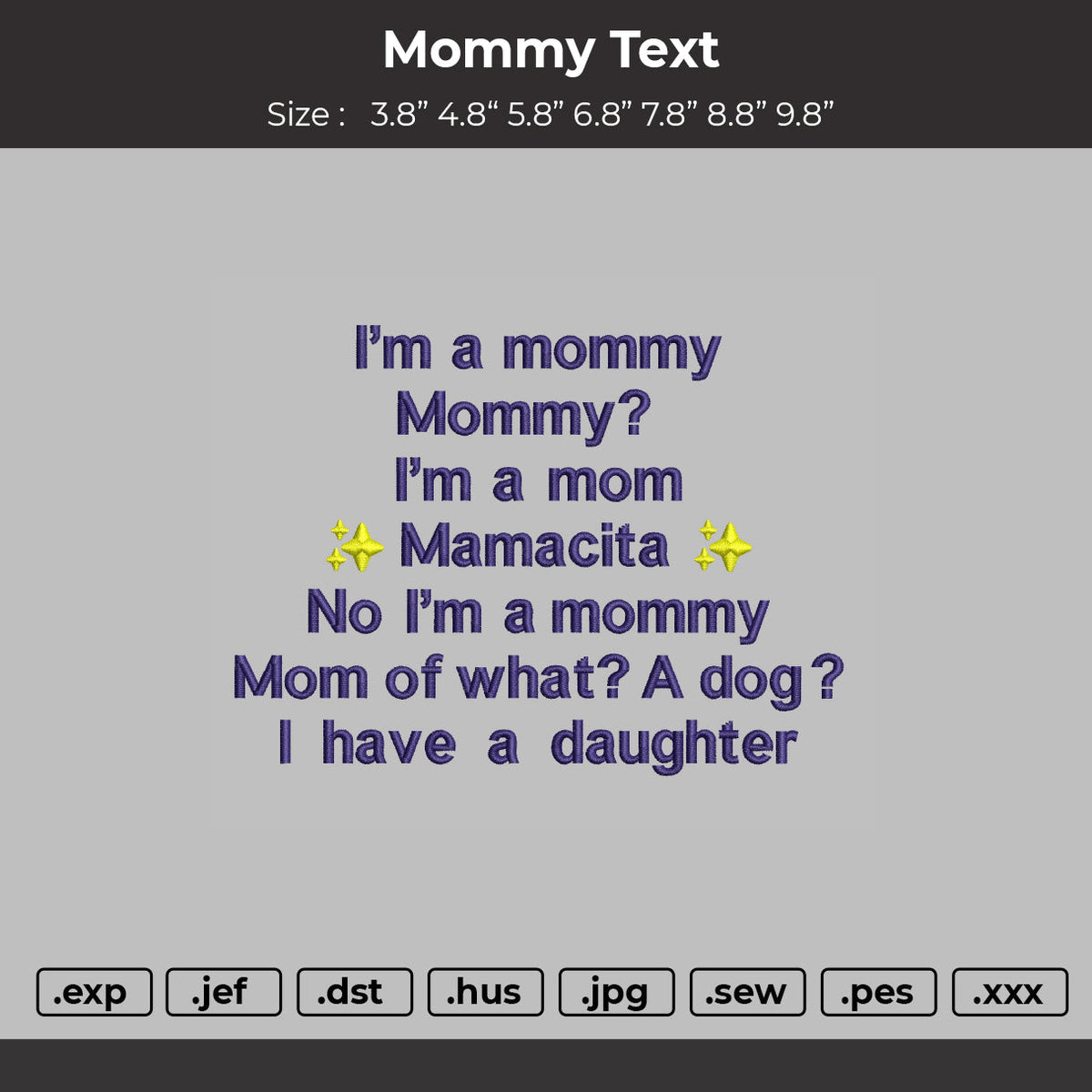 mommy text  Embroidery File Design
