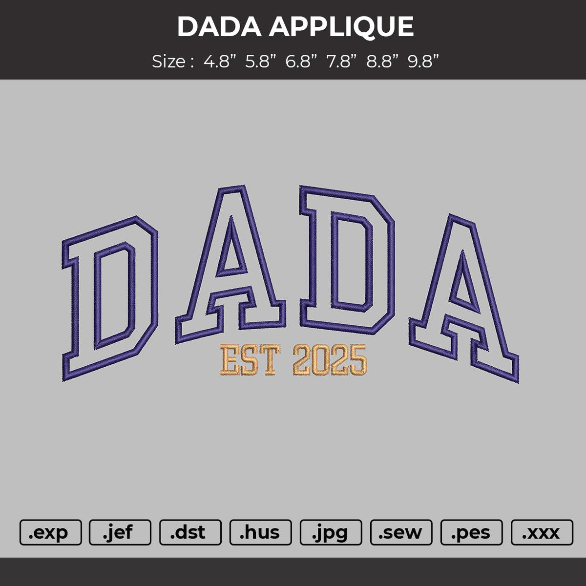 DADA 2025 App Embroidery File 6 sizes