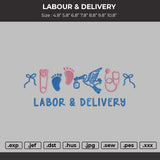 Labor & Delivery Embroidery File