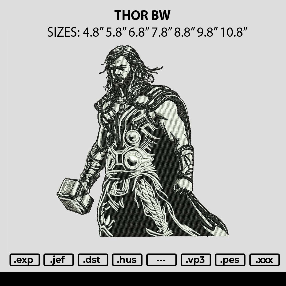 Thor BW Embroidery File 6 sizes