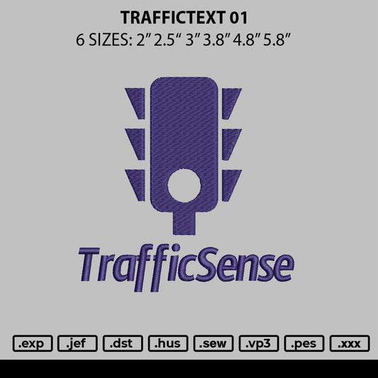 Traffictext 01 Embroidery File 6 sizes