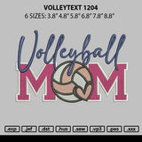 Volleytext 1204 Embroidery File 6 sizes