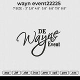 Wayn Event22225 Embroidery File 6 size