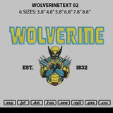 Wolverinetext 02 Embroidery File 6 sizes