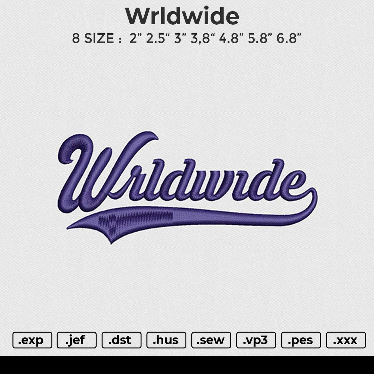 Wrldwide Embroidery File 6 size