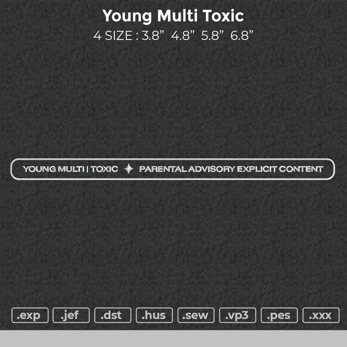 Young Multi Toxic