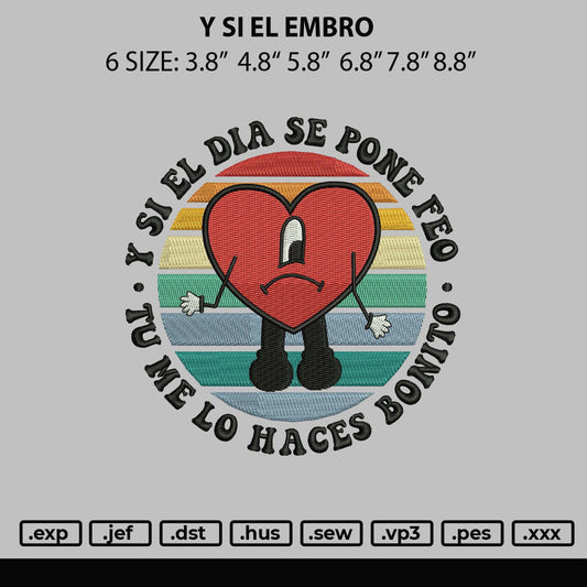 Y Si El Embro Embroidery File 6 sizes