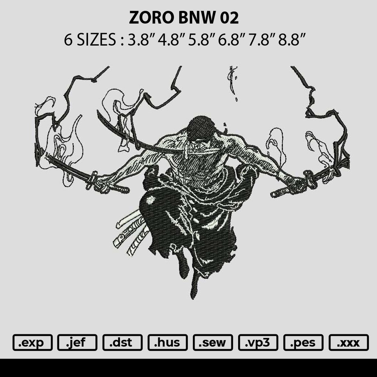 Zoro bnw 02 Embroidery File 6 sizes